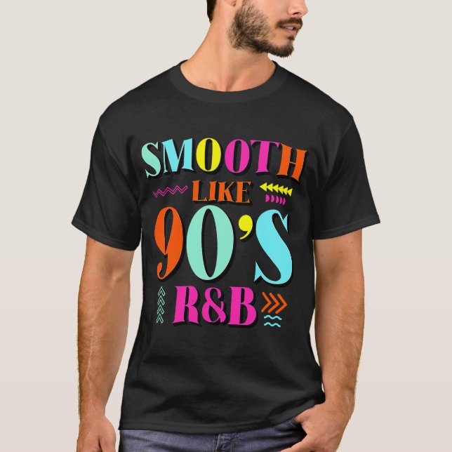 Utjämnad som 90:s R&B 1990-tal Throwback Party T Shirt (Framsida)