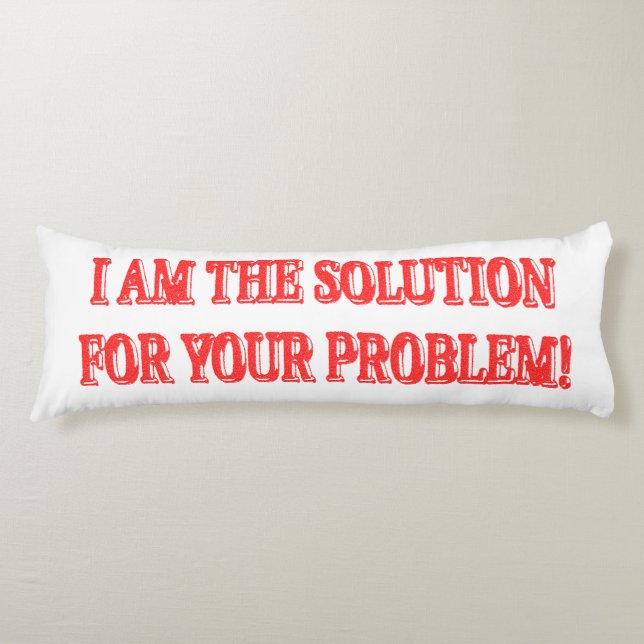 Utkastet "I ÄR LÖSNINGEN" - köp Kroppskudde (Framsidan)