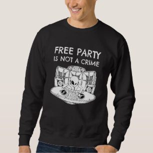 Utlänningen Rave Dj Tekno Free Party är inte ett b Lång Ärmad Tröja