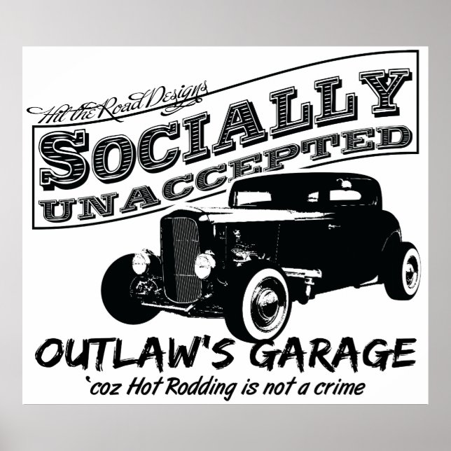 Utlänningens Garage. Socialt oaccepterat Hot rod Poster (Framsidan)
