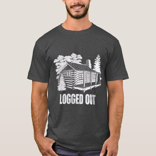 Utloggad kabin Life Funny Mountain Home Gift T Shirt (Framsida)
