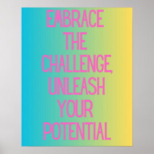 Utmana Motiveringstipografi för utmaning Poster