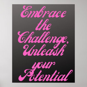 Utmana utmaningen inspirationsinriktad Rosa Chalk Poster