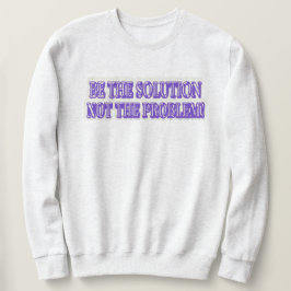 Utmatningsdesign för matriser "BE LÖSNINGEN" Köp Lång Ärmad Tröja