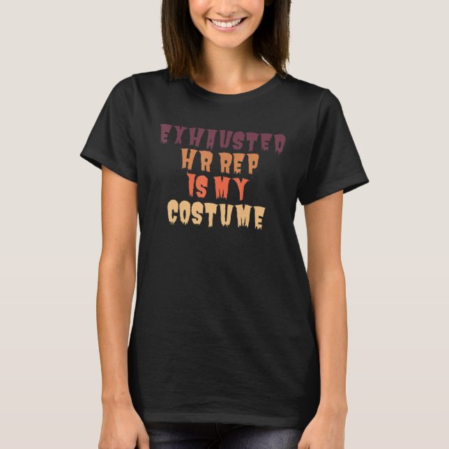 Utmattad Hr Rep Kostym Personalchef T Shirt (Framsida)