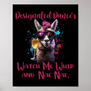 Utnämnd dansare Watch Me Whip And Nae Nae Poster