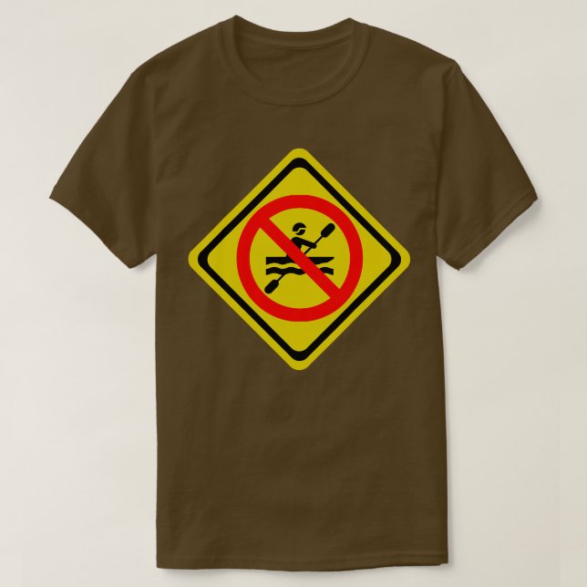 Utomhus, underbart ingen kayakande båt t shirt (Design framsida)