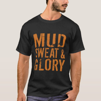 Utomhussport Mudt och Glory Trail som rullar T Shirt