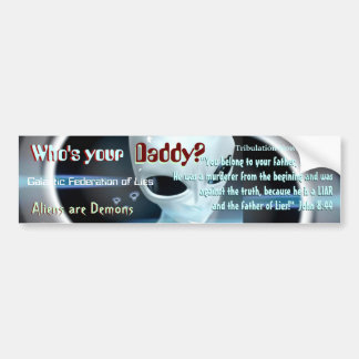 utomjordingar är demoner bildekal