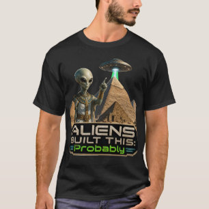 Utomjordingar Byggde Detta Förmodligen Forntida Eg T Shirt