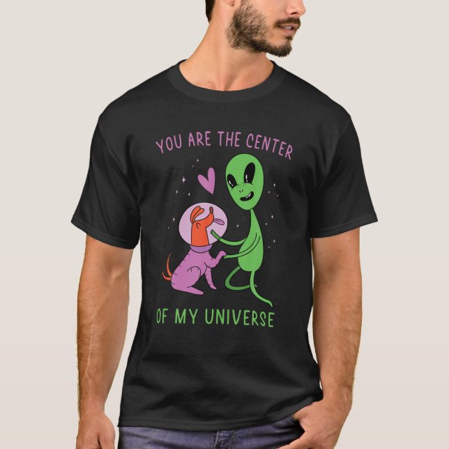 Utomjordingar - du är mitt universum - Hund - T Shirt (Framsida)