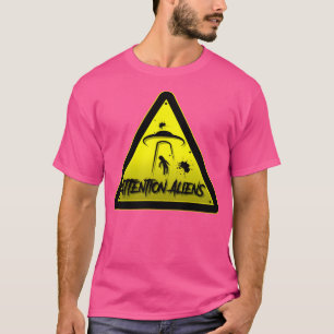 Utomjordingar för uppmärksamhet t shirt