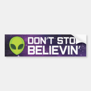Utomjordingar "Sluta inte tro" Bumper Sticker Bildekal