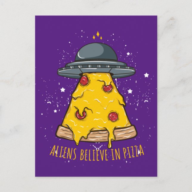 Utomjordingar Tro På Pizza Vykort (Framsida)