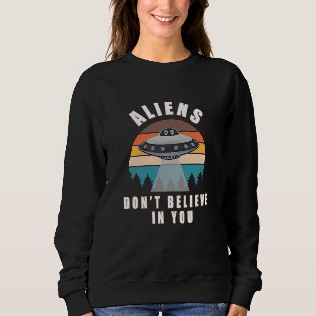 Utomjordingar tror inte på dig t shirt (Framsida)