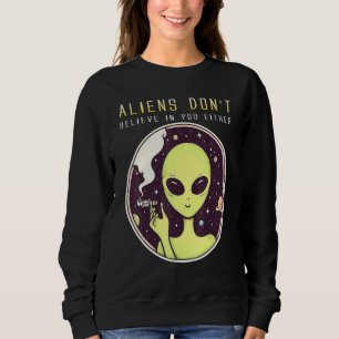 Utomjordingarna tror inte på dig att jaga rymden t shirt
