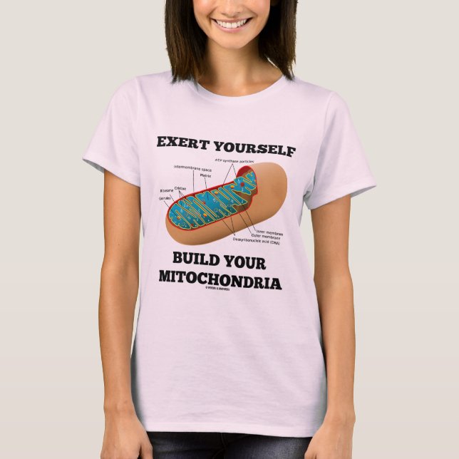 Utöva sig Yourself byggande dina Mitochondria Tee (Framsida)