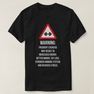 Utövande av fördelar - Varning - Motivering för ar T Shirt