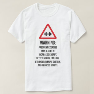 Utövande av fördelar - Varning - Motivering för ar T Shirt