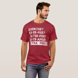 Utövande i Extra Fries Tee Shirt