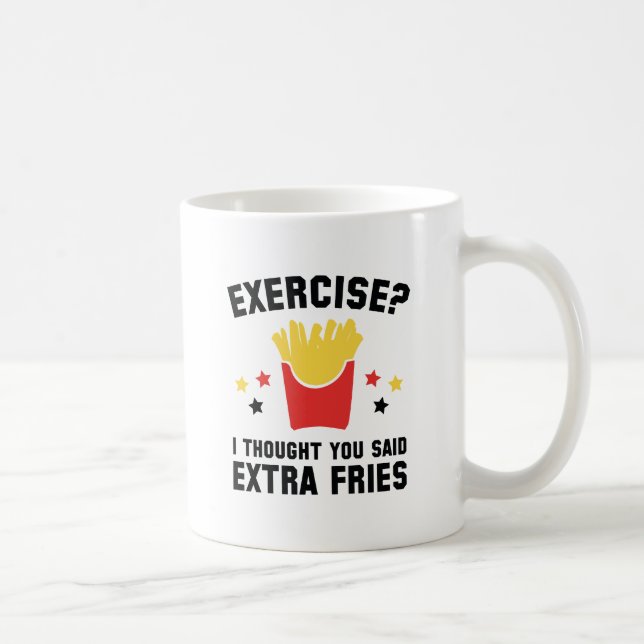 Utövande? Jag trodde du sa Extra Fries Kaffemugg (Höger)