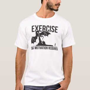 Utövande, viss motivation krävs, Dragon - Lustigt Tee Shirt