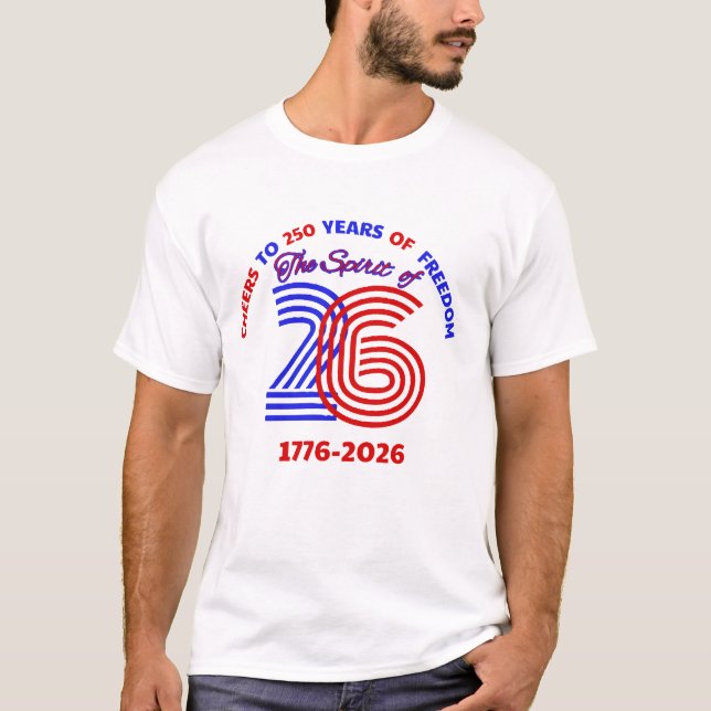 UTÖVARE TILL 250 ÅRS FRIHET T SHIRT (Framsida)