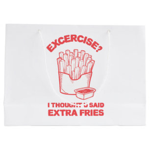 Utövning jag trodde att du sa extra fries - Fries 