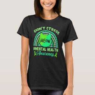 Utrensa Mig Inte Mental Hälsomedvetenhet Regnbåge T Shirt