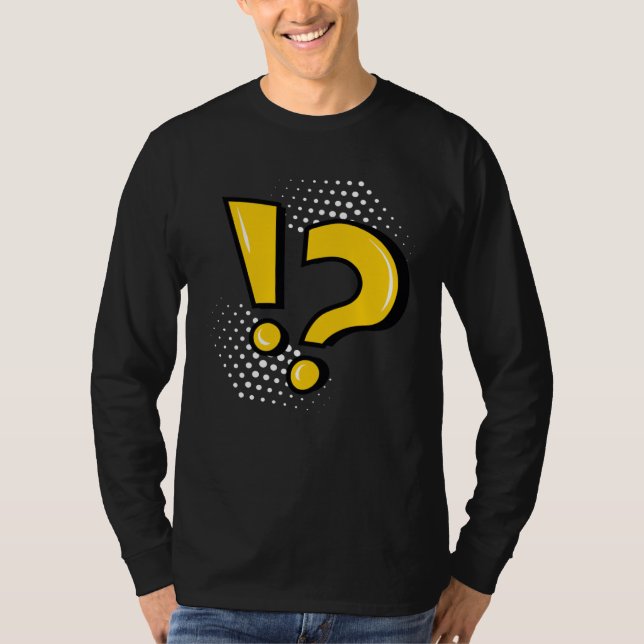 Utropstecken Frågetecken Interpunktionstecken Sc T Shirt (Framsida)