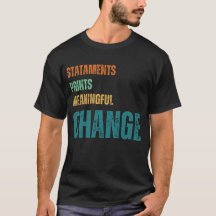 Utsagor,Uttryck ,Meningsfullt,BytT-Shirt