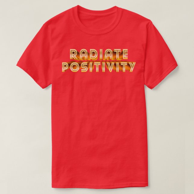 Utsända Positivitet T Shirt (Design framsida)