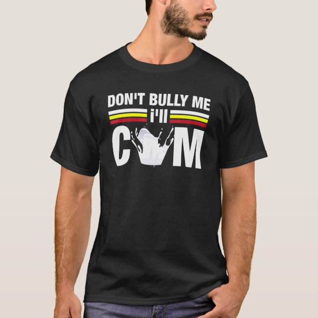 Utsätt Mig Inte För Mobbing Jag Kommer T Shirt (Framsida)