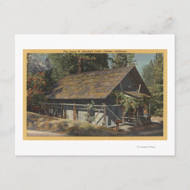 Utsikt över James W. Marshall-stugan Vykort (Framsida)