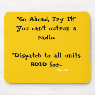 Utskickmusen vadderar "dig kan inte springa om a musmatta