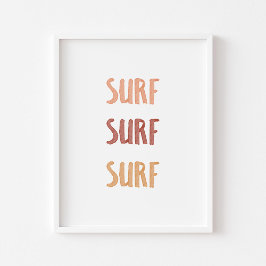 Utskrift av Surfa för Surfa av surfa Poster
