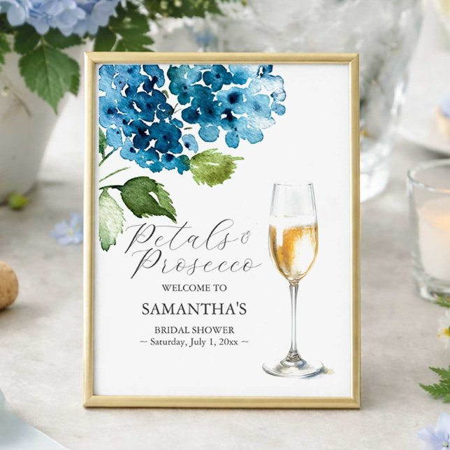 Utskrivbara blommor och Prosecco Bröllopsdusch-sky Poster (Blue petals and prosecco bridal shower welcome sign designed with watercolor hydrangeas )