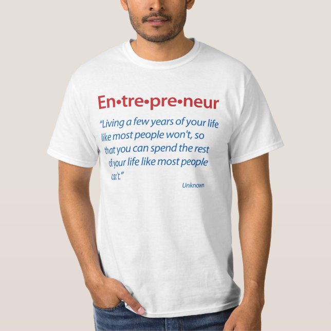 Utslagsplats för entreprenördefinitionslogan t-shirt (Framsida)