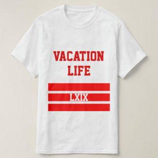 Utslagsplats för semester LXIX T-shirt