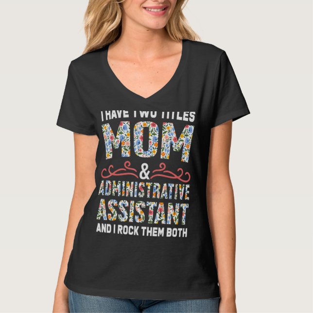 Utsläpp av Mamma och administrativ assistent i Mam T Shirt (Framsida)