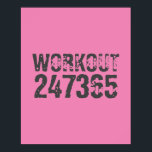 Utsliten och skrapad text Workout 247365 rosa Poster<br><div class="desc">Utsliten och repeterad text Workout 247365 in grått färg med rosa bakgrund. Perfekt för alla som lyfter,  tränar,  bodybuilding och går på gymmet.</div>