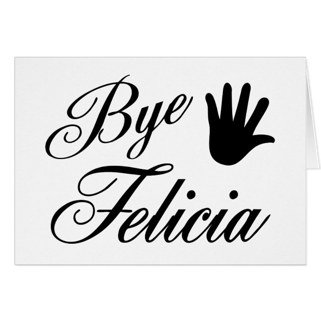 Utsmyckat räcker vinka för ByeFelicia Hälsningskort (Framsidan Horizontal)