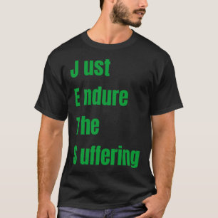 utstå lidandet t shirt