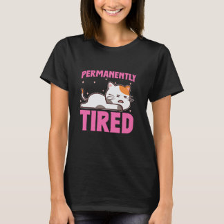 Uttömd Sarcasm Trött Trötthet Permanent Trött T Shirt