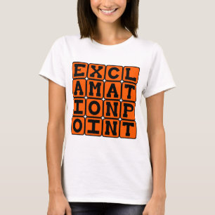 Uttropstecken, Typ av skiljetecken T-shirt