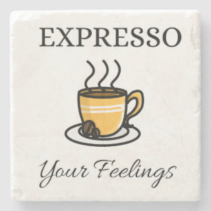 Uttryck dina känslor i Cute Espresso-kaffe Stenunderlägg