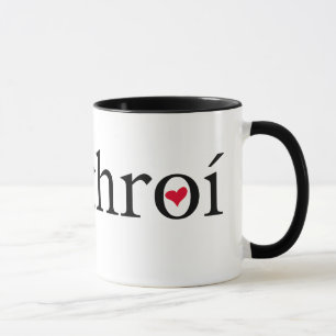 Uttryck för Gaelic "för Mo-chroí" eller "för m Mugg