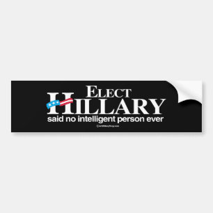 Utvalda Hillary sade ingen intelligent person Bildekal