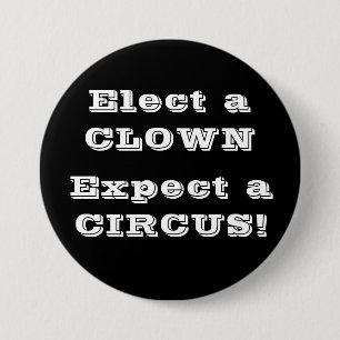 Utvalt förväntar en clown, en cirkus! Anti trumf Knapp