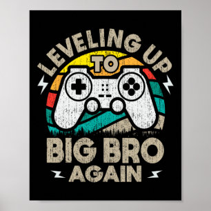 Utveckla upp till stor bro igen Vintage Gamer Brot Poster